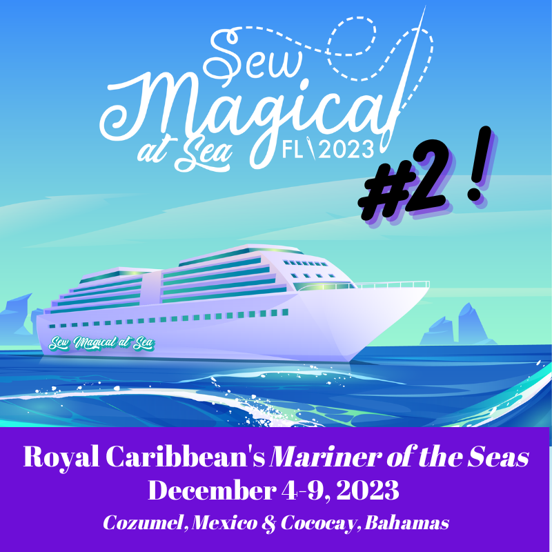 Sew Magical at Sea (Dec 2023) – SMAS Pass (Pay in Full)