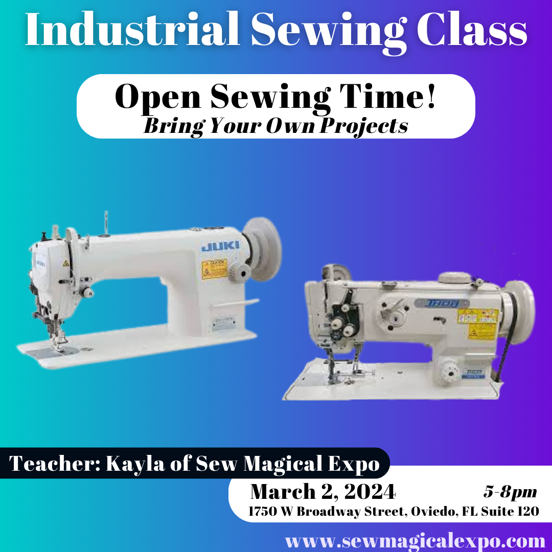 Industrial Class: Open Sewing (March 2nd at 5-8pm)